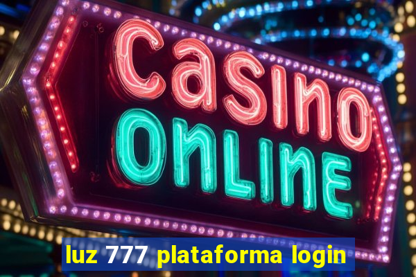 luz 777 plataforma login